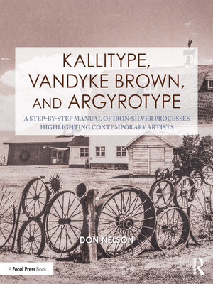 cover image of Kallitype, Vandyke Brown, and Argyrotype